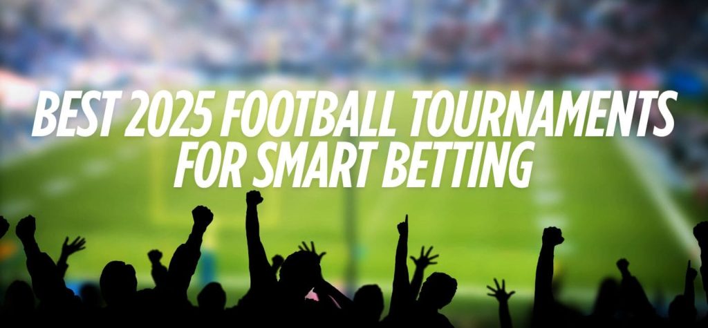 The Best Football Tournaments